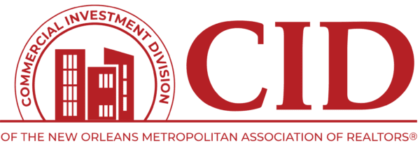 CID: Commercial Investment Division of the New Orleans Metropolitan Association of Realtors